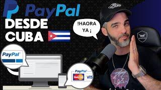 !AHORA ya puedes tener Paypal en cuba¡