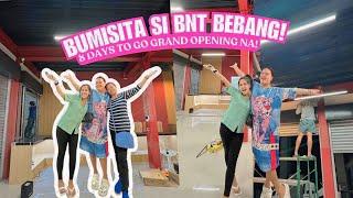 BUMISITA SI BNT BEBANG SA BAGONG BRANCH! (8 DAYS TO GO GRAND OPENING NA!)