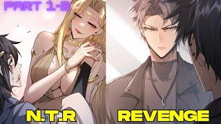 He Got BETRAYED & NTRed BUT Reincarnates To Ten Years Ago To Take REVENGE [1-3] - Manhwa Recap