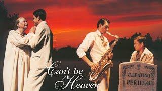 Can't Be Heaven | Full Movie | Bryan Burke | Diane Ladd | Ralph Macchio