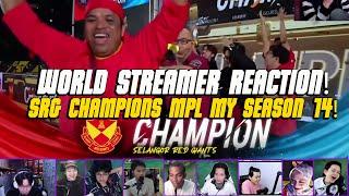 WORLD STREAMER REACTIONSRG CHAMPIONS MPL MY SEASON 14TUMBANGKAN VAMOS SRG VS VAMOS