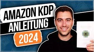 Die ultimative Amazon Kindle Business Schritt-für-Schritt Anleitung (auch 2024 aktuell)