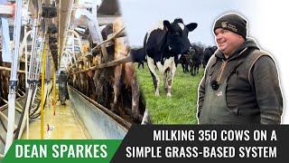 Milking 350 Cows on a Simple Grass-Based System, Dean Sparkes