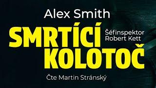 Audiokniha Smrtící Kolotoč - Martin Stránský