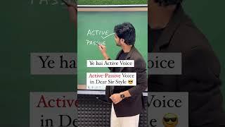 Active-Passive Voice in Dear Sir style  #shorts #activepassive #trick #dearsir