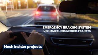 Mechanical projects | Emergency Braking System | Final Year Engineering Projects 2023 | Mech insider