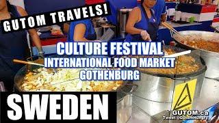 SWEDEN TRAVEL - GOTHENBURG CULTURE FESTIVAL INTERNATIONAL FOOD MARKET (Göteborg) - Gutom.ca