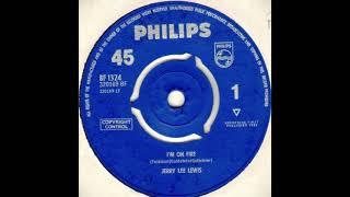 I'm on Fire   Jerry Lee Lewis 1964 Philips