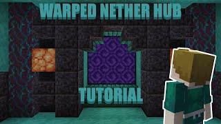 How to build a WARPED NETHER HUB | Minecraft 1.16 Nether Hub Tutorial