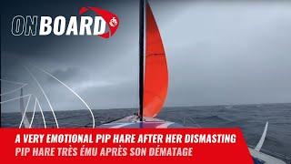 A very emotional Pip Hare after her dismasting | Vendée Globe 2024