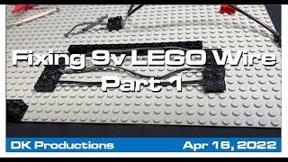 DKP - Fixing 9 volt LEGO Wire! The east way! HT to BatteryPoweredBricks