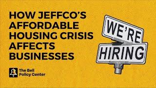 How Jeffco's Affordable Housing Crisis Affects Businesses