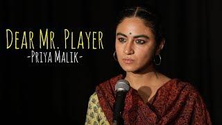 "Dear Mister Player" - Priya Malik | UnErase