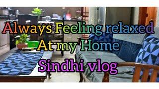 Always feeling relaxed at my home /my daily routine 🫕️🪡🪴🪣/sindhi vlog 