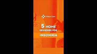 5 Home Remedies for Treating Insomnia | Tips for Better Sleep | Increase Sleep Quality