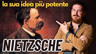 L'idea più potente di NIETZSCHE