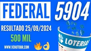  Resultado Loteria Federal 5904