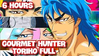 Toriko Goumet Hunter In Gourmet World | Toriko Full Episode | Toriko Recap