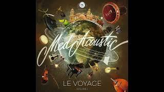 MedAcoustic -  Le Voyage, Volume 1 The Album 