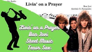 Livin' on a Prayer - Bon Jovi [SheetMusic] Tenor Sax PlayAlong