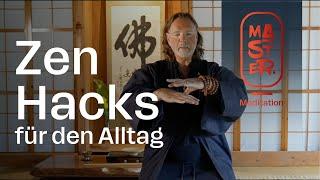 So findest du Gelassenheit und innere Stärke – Zen-Hacks für deinen Alltag!