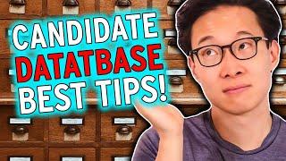 How to build a CANDIDATE DATABASE?