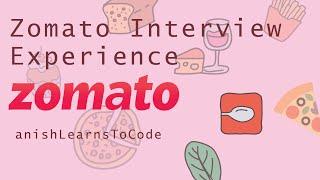 My Zomato  Interview Experience