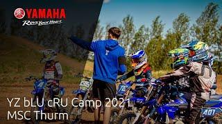 YZ bLU cRU Camp 2021 | MSC Thurm