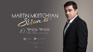 Martin Mkrtchyan - Hima-Hima ("Sirun es" CD)