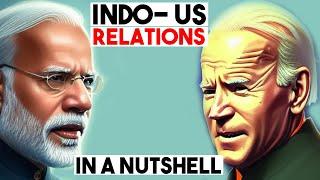 India-US relations in a Nutshell | World Affairs Files