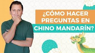  Como hacer Preguntas en Chino Mandarín  Clase de Chino para conversaciones