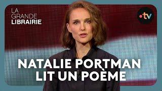 Natalie Portman lit le poème "Litanie pour la survie" d'Audre Lorde - La Grande Librairie