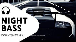 Smooth Driving Music — Deep Bass — Downtempo Car Mix