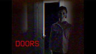 DOORS - [Analog Horror]