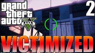 GTA 5 Online | "Victimized": Sniper Assasin- Episode 2