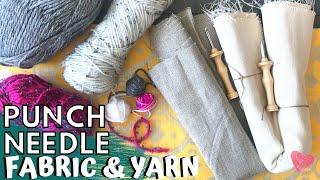 PUNCH NEEDLE FABRIC & YARN / HOW TO PUNCH NEEDLE USING THE BEST FABRIC FOR YOUR PROJECTS/ Easy Craft