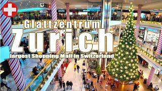 Glattzentrum largest and most popular shopping malls in Switzerland  