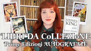 Prime edizioni autografate: la mia collezione!