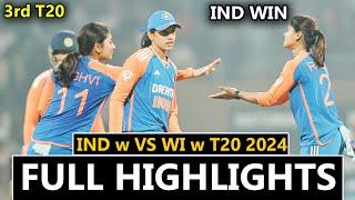 FULL HIGHLIGHTS INDIA WOMEN VS WEST INDIES WOMEN 3RD T20 MATCH HIGHLIGHTS 2024 || IND w VS WI w