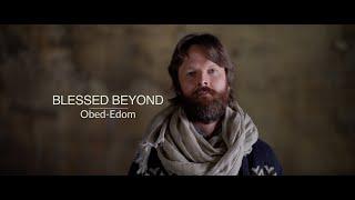 Eyewitness Bible: One Hit Wonders | Episode 15 | Blessed Beyond - Obed Edom