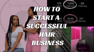 How To Start a SUCCESSFUL Hair Braiding Business | Tips That Changed the Game!!!