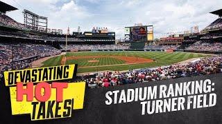 Stadium Ranking: Turner Field | FanSided