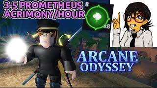 HOW to get PROMETHEUS Acrimony GUARANTEED - Arcane Odyssey