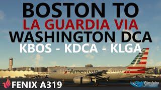 MSFS Fenix A319 American Ops - Boston to Washington National to La Guardia on VATSIM