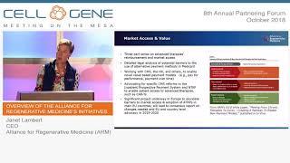 Overview of the Alliance for Regenerative Medicine’s Initiatives