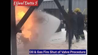 ️ Oil & Gas Fire Shut off Valve Procedures 