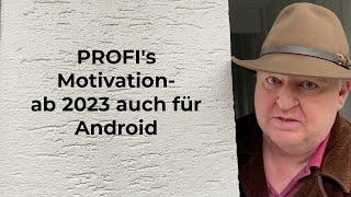 PROFI'S Motivation - ab 2023 auch für Android: Die App für mehr Bewegung bei Parkinson