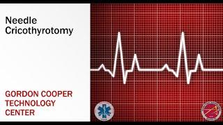 How to do a Needle Cricothyrotomy