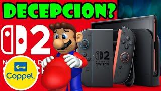 Nintendo Switch 2 CONFIRMADA - La Filtración de Coppel Resulto ser Verdad - Acierto o Decepción?