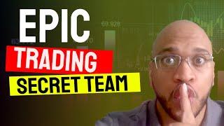 Epic Trading Review Epic Trading Top Team Revealed